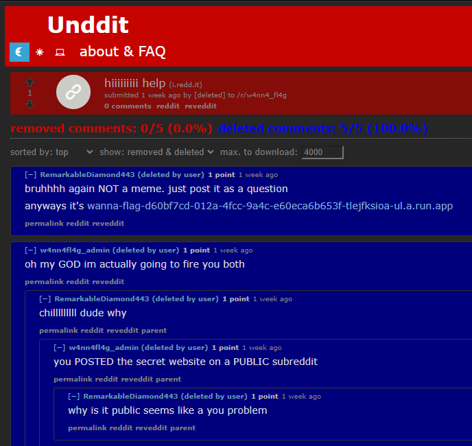 Screenshot of Unddit website reversing deleted comments from r/RemarkableDiamond443 which reads: “bruhhhh again NOT a meme. just post it as a question; anyways it’s wanna-flag-d60bf7cd-012a-4fcc-9a4c-e60eca6b653f-tlejfksioa-ul.a.run.app”