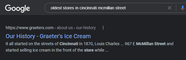 A screenshot of Google search of the keywords “oldest stores in cincinnati mcmillan street” and a result that points to https://www.greaters.com/about-us/our-history